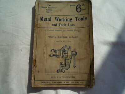 Vintage Booklet Metal Working Tools And Their Uses Percival Marshall Manual  • 9.99£