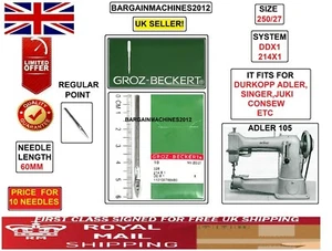 GROZ-BECKERT 328 214X1 DDX1 NM250/27 DURKOPP ADLER104,5 INDUS SEWING MCHN NEEDLE - Picture 1 of 9