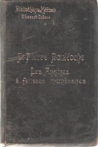 P. BOULLOCHE_LES ANGINES A FAUSSES MEMBRANES _RUEFF1894 - Bild 1 von 1