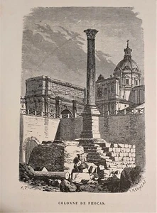 1875 ROMA = COLONNA DI FOCA = Piccola Stampa Antica = Old Antique Print - Picture 1 of 1