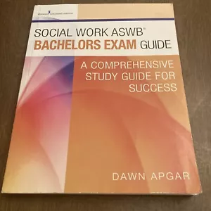 Social Work ASWB Bachelors Exam Guide: A Comprehensive Study Guide - Picture 1 of 2