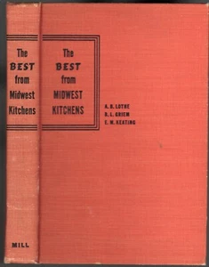 Best From Midwest Kitchens-1946-1st Editon-Signed Cookbook M.S. Mills Publishers - Picture 1 of 6