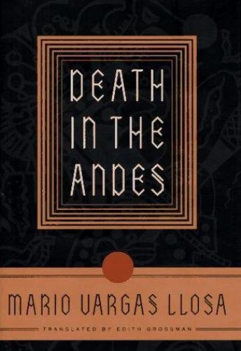 Death in the Andes (Lituma en los Andes) by Mario Vargas Llosa (1996, Hardcover)