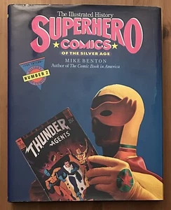 The Illustrated History of Superhero Comics of the Silver Age (Taylor, 1991, HC) - Picture 1 of 7