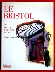 The Bristol - A Palace in Its Century - Hotel - Architecture - History - Picture 1 of 7