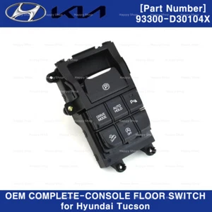 93300D30104X OEM COMPLETE-CONSOLE FLOOR SWITCH for Hyundai Tucson 2015-2017 - Picture 1 of 1