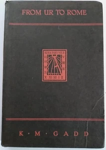 From Ur to Rome by K. M. Gadd Revised Edition 1959 Hardback - Picture 1 of 9