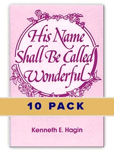 10 PACK: His Name Shall Be Called Wonderful - Minibooks by Kenneth E Hagin, Sr. - Foto 1 di 2