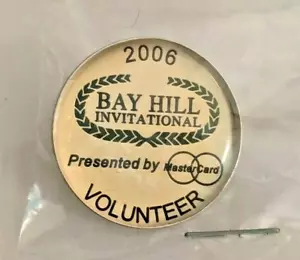 Bay Hill Invitational PGA Volunteer Lapel Hat Pin Gold Toned Pinback 2006 New - Picture 1 of 3