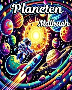 Planeten Malbuch: Ausmalen und Lernen mit Sonnensystem und Weltraum-Malvorlagen  - Picture 1 of 1