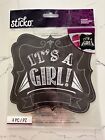 Sticko Autocollant Chalk It's A Girl!  4 PC Scrapbooking Posters Crafts Banner