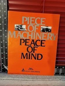 Piece Of Machinery Seelenfrieden Better By Design Allis Chalmers Broschüre - Bild 1 von 5