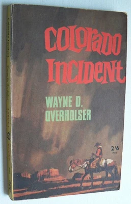 Wayne D.Overholser.Colorado Incident.Vintage Paperback.Western.1967.Ward Lock. - Image 1 of 4