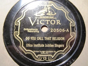 1927 UTICA INSTITUTE Jubilee Negro Singers GOSPEL HONEY Call that Religion 20506 - Picture 1 of 2