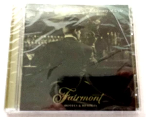 LOUNGING WITH FAIRMONT A CENTURY OF STYLE THE FAIRMONT HOTELS AND RESORTS MUSIC - Picture 1 of 4