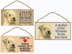 Wheaten Terrier Dog Sign Plaque 10"x5" House not Home Spoiled Love Advice - Picture 1 of 4