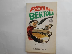 Pierangelo Bertoli a cura di Michele L. Straniero - copertina di Guido Crepax - Foto 1 di 2