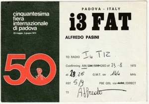 RADIO AMATORE - CINQUANTESIMA FIERA INTERNAZ. DI PADOVA - VIAGG. 1972 -4202- - Imagen 1 de 1