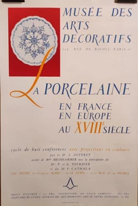 Affiche Originale ancienne Expo la Porcelaine au XVIIIe siècle - Paris /RS552 - Bild 1 von 2