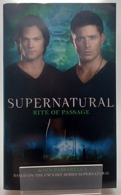 Supernatural Rite Of Passage John Passarella 2012 Titan Paperback - Image 1 of 4