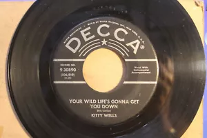 KITTY WELLS---YOUR WILD LIFE'S GONNA GET YOU DOWN (1959 COUNTRY TOP SONG) - Foto 1 di 2