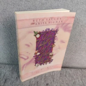 Who Will I Be for the Rest of My Life? by Anita Higman and Ruth Vaughn 1998 - Picture 1 of 14