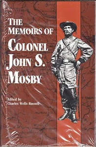 THE MEMOIRS OF COLONEL JOHN S. MOSBY edited by Charles Russell CSA - Picture 1 of 1