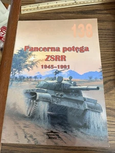 Wydawnictwo Militaria 138 Tank Power of the USSR 1945-1991 / Post WWII Russia EN - Imagen 1 de 9