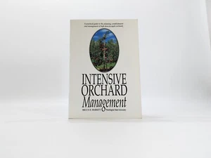 Intensive Orchard Management: A Practical Guide to the Planning,...  (1st Ed) - Imagen 1 de 7