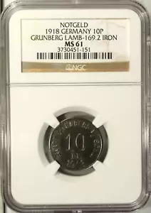 Germany 10 Pfennig 1918 NGC MS 61 UNC Iron City of Grunberg Lamb-162.2 Notgeld - Picture 1 of 4