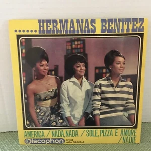 HERMANAS BENITEZ / America, Nada / DISCOPHON 27.282 Press Spain 1964 EP EX - Picture 1 of 5