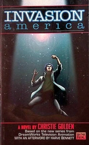 Invasion America by Christie Golden / Based on the Dreamworks Series / 1998 - Picture 1 of 1