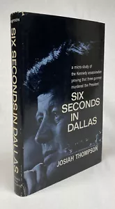 Josiah THOMPSON / Six Seconds in Dallas Micro-Study of the Kennedy Signed 1st ed - Picture 1 of 3