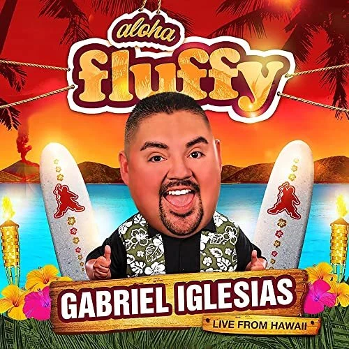 Gabriel Iglesias - Aloha Fluffy [CD] - Image 1 of 1