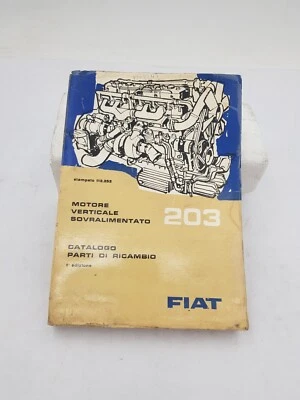 Manuale officina catalogo parti di ricambio Fiat 203 motore verticale 1^ ed 1961 - Immagine 1 di 4