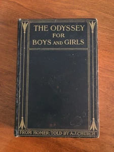 The Odyssey for Boys and Girls Hardback 1919 Antique Classic - Imagen 1 de 7