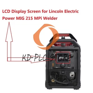 LCD Display creen for Lincoln Electric Power MIG 215 MPi Welder 1PCS - Picture 1 of 6