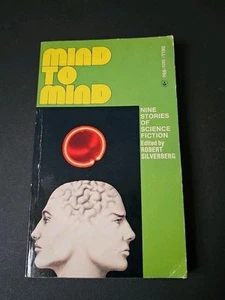 Dell-Robert Silverberg Sci Fi Book Mind to Mind Nine Stories  - Picture 1 of 6