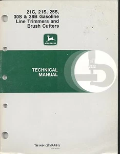 John Deere TM1494 Technical Manual 21C 21S 25S 30S 38B Line Trimmers - Picture 1 of 1