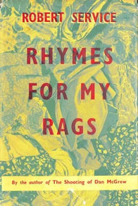 Rhymes for my Rags: A verse book by Robert Service - Bild 1 von 1