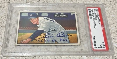 Billy Pierce Sox 1951 Bowman 196 RC Rookie Card Signed Auto PSA 3 56 57 AL POY - Image 1 of 2