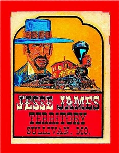 Calcomanía vintage Jesse James Territory Sullivan Mo recuerdo Impko stock antiguo de tienda - Imagen 1 de 1