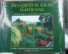 Ornamental Grass Gardening By Martina Reinhardt, Thomas Reinhard