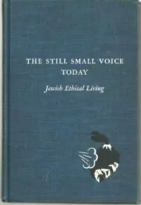 Still Small Voice Today Jewish Ethical Living Book Two William Silverman 1963 - Picture 1 of 1