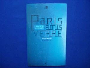 Paris sous verre. La ville et ses reflets. Catalogue d'Exposition | Bon état - Picture 1 of 1