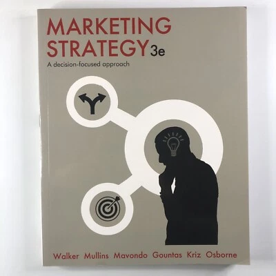 Marketing Strategy A Decision Focused Approach 3rd Edition Orville C. Walker 3e - Image 1 of 4