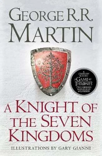 a Knight of The Seven Kingdoms by George RR Martin 2017 - Gary Gianni