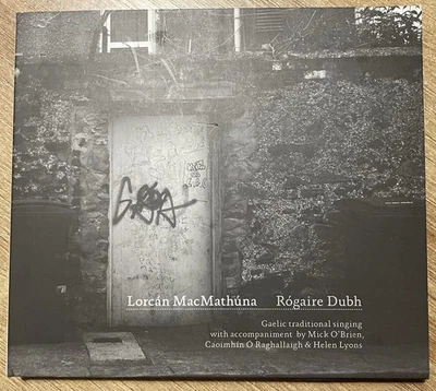 Lorcán Mac Mathúna - Rógaire Dubh CD Irish Folk 2007 - Image 1 of 3