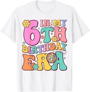 In My 6th Birthday Era Six Bday 6 Year Old Birthday Girl T-Shirt Hoodie - Picture 1 of 11