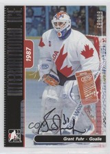 2006-07 In the Game-Used International Ice Signature Series Grant Fuhr Auto HOF